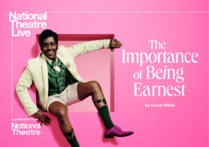 NT Live: the Importance of Being Ernest